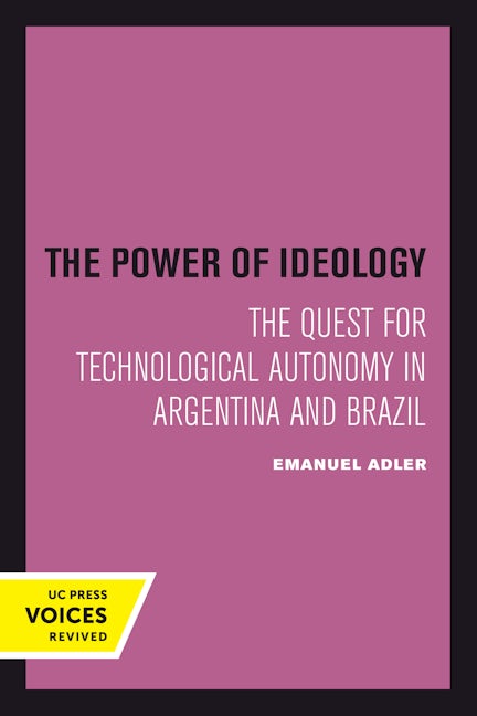 Book cover image for The Power of Ideology ISBN: 9780520301160